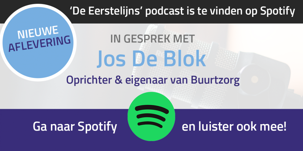 De podcast “De toekomst van de Eerstelijns” met Jos de Blok staat nu online!
