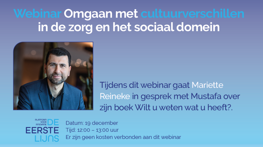 Luister terug! Webinar Omgaan met cultuurverschillen in de zorg en het sociaal domein