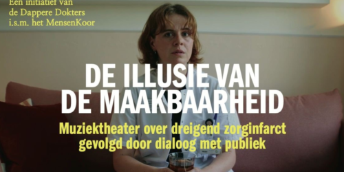 “De Illusie van de Maakbaarheid”: een theaterstuk dat de zorgwereld op scherp zet